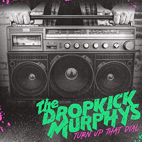 Turn Up That Dial (Transparent Black/Smoke) [Vinyl LP] von Dropkick Murphys