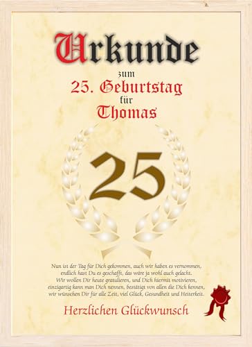 Urkunde zum 25. Geburtstag - Glückwunsch Geschenkurkunde personalisiertes Geschenk Gedicht Grußkarte Geschenkidee mit Spruch DIN A4 von Druck-Geschenk