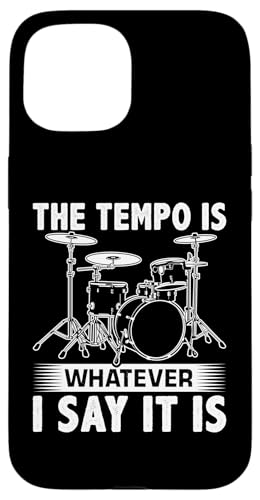 Das Tempo ist, was auch immer ich sage, es ist für einen Schlagzeuger Hülle für iPhone 15 Das Tempo ist, was auch immer ich sage, es ist für einen Schlagzeuger Hülle für iPhone 15 von Drum Set Percussion Design For A Drummer