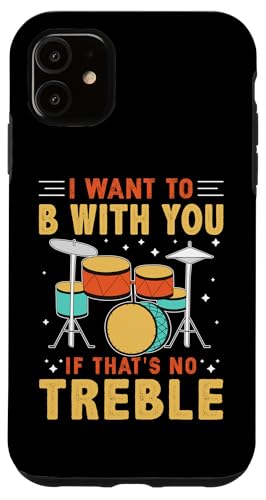 Ich will bei dir sein, wenn das kein Diskant für einen Schlagzeuger ist Hülle für iPhone 11 Ich will bei dir sein, wenn das kein Diskant für einen Schlagzeuger ist Hülle für iPhone 11 von Drum Set Percussion Design For A Drummer