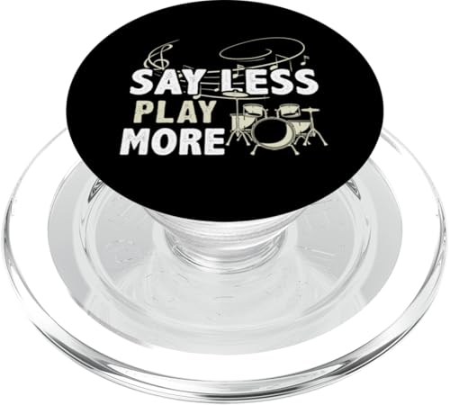 Sagen Sie weniger – spielen Sie mehr für einen Schlagzeuger PopSockets PopGrip für MagSafe von Drum Set Percussion Design For A Drummer