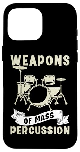 Waffen der Massenperkussion für einen Schlagzeuger Hülle für iPhone 16 Pro Max Waffen der Massenperkussion für einen Schlagzeuger Hülle für iPhone 16 Pro Max von Drum Set Percussion Design For A Drummer