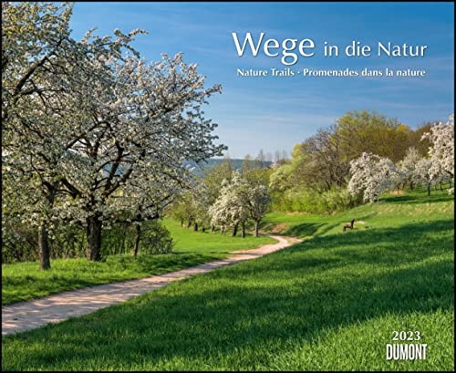 DUMONT Wege in die Natur - Kalender 2023 - DuMont-Verlag - Fotokunst-Kalender - Wandkalender - 52 cm x 42,5 cm von DuMont