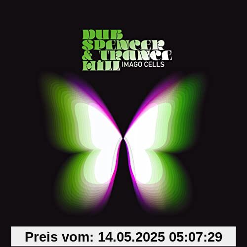Imago Cells Imago Cells von Dub Spencer & Trance Hill