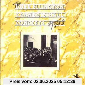 Carnegie Hall Concerts - January 1943 von Duke Ellington