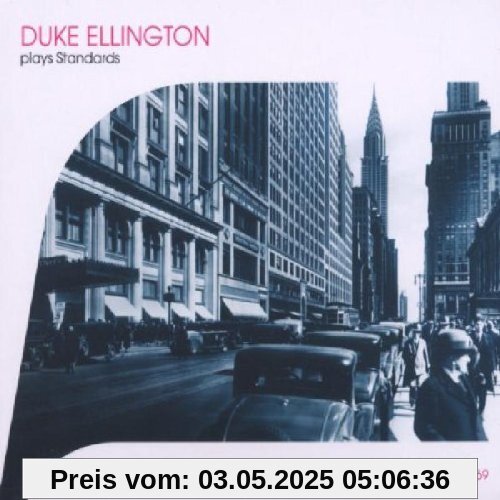 Duke Ellington Plays Standards von Duke Ellington
