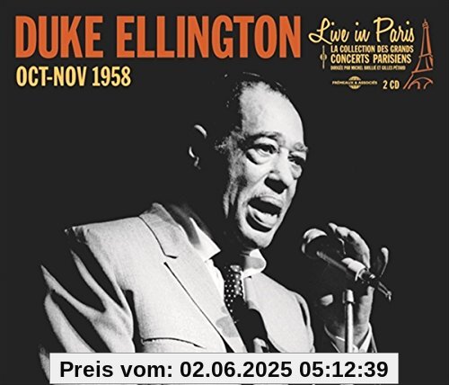 Live in Paris-Octobre-Novembre 1958 Live in Paris-Octobre-Novembre 1958 von Duke Ellington