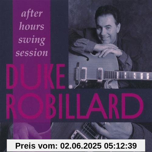After Hours Swing After Hours Swing von Duke Robillard