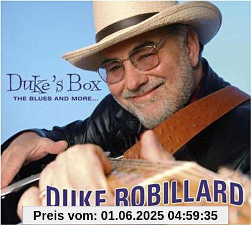 Duke's Box - The Blues And More... Duke's Box - The Blues And More... von Duke Robillard