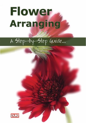 Flower Arranging - A Step-by-Step Guide DVD Flower Arranging - A Step-by-Step Guide DVD von Duke Video