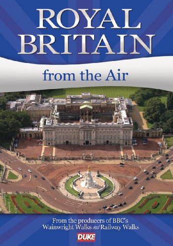 Royal Britain From The Air DVD [UK Import] von Duke Video