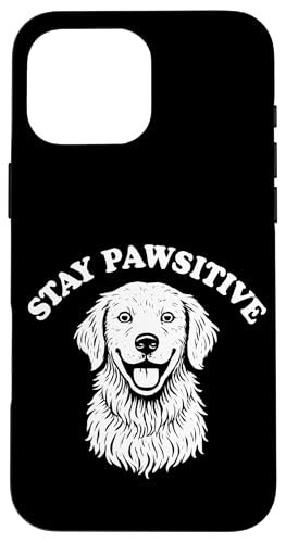 Bleiben Sie pawsitiv lustig Golden Retriever Hülle für iPhone 16 Pro Max Bleiben Sie pawsitiv lustig Golden Retriever Hülle für iPhone 16 Pro Max von Dumme Kleidung