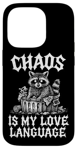 Chaos ist meine Liebessprache Waschbeer Hülle für iPhone 14 Pro von Dumme Kleidung
