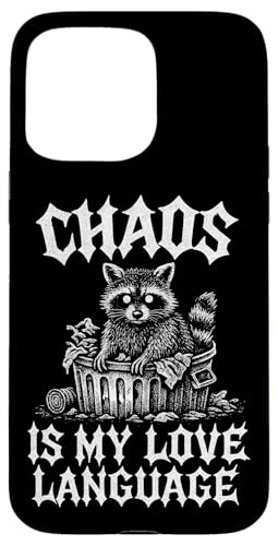 Chaos ist meine Liebessprache Waschbeer Hülle für iPhone 15 Pro Max Chaos ist meine Liebessprache Waschbeer Hülle für iPhone 15 Pro Max von Dumme Kleidung