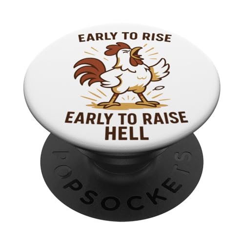Früh auferstehen, früh, um die Hölle lustiges Huhn zu heben PopSockets Klebender PopGrip Früh auferstehen, früh, um die Hölle lustiges Huhn zu heben PopSockets Klebender PopGrip von Dumme Kleidung