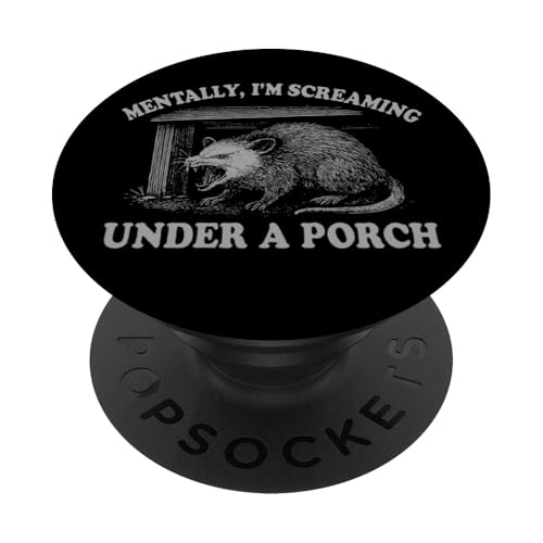Geistig schreie ich unter einer Veranda lustigem Opossum PopSockets Klebender PopGrip Geistig schreie ich unter einer Veranda lustigem Opossum PopSockets Klebender PopGrip von Dumme Kleidung