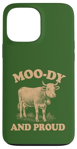 Moo-dyn und stolz Hülle für iPhone 13 Pro Max Moo-dyn und stolz Hülle für iPhone 13 Pro Max von Dumme Kleidung
