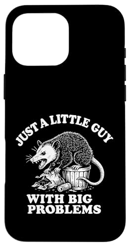 Nur ein kleiner Kerl mit großen Problemen lustig Opossum Hülle für iPhone 16 Pro Max Nur ein kleiner Kerl mit großen Problemen lustig Opossum Hülle für iPhone 16 Pro Max von Dumme Kleidung