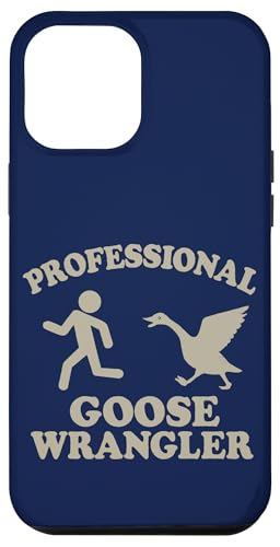 Professioneller Gänse -Wrangler lustig Hülle für iPhone 12 Pro Max von Dumme Kleidung