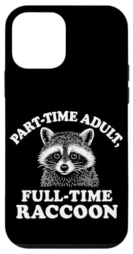 Teilzeit-Erwachsener, Vollzeit-Waschbär Hülle für iPhone 12 mini Teilzeit-Erwachsener, Vollzeit-Waschbär Hülle für iPhone 12 mini von Dumme Kleidung