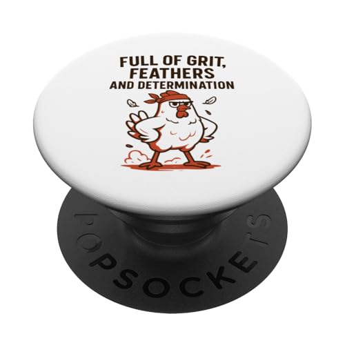 Voller Körnung, Federn und Entschlossenheit lustiges PopSockets Klebender PopGrip Voller Körnung, Federn und Entschlossenheit lustiges PopSockets Klebender PopGrip von Dumme Kleidung