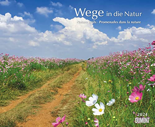 DUMONT Wege in die Natur Wandkalender 2024, im Format Wandkalender 52 x 42,5 cm, Monatskalender, Kalender mit Naturfotografien von Dumont Kalenderverlag