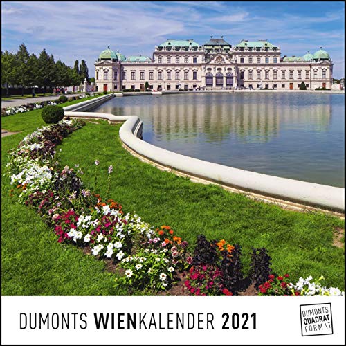 DUMONTS Wienkalender Vienna 2021 – Wandkalender – Quadratformat 24 x 24 cm von Dumont Kalenderverlag