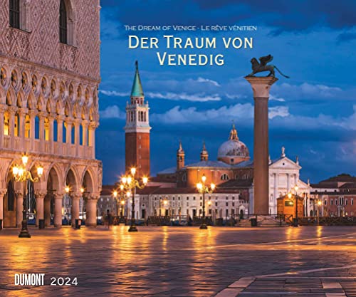 Der Traum von Venedig 2024 – Wandkalender 60,0 x 50,0 cm – Spiralbindung von Dumont Kalenderverlag