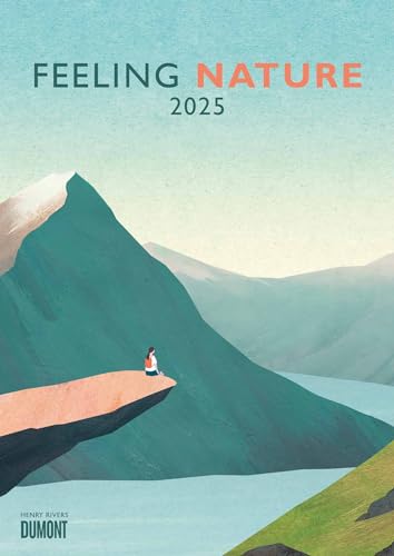 Feeling Nature 2025 – Outdoor-Illustrationen von Henry Rivers – Kalender von DUMONT– Wand-Kalender – 29,7 x 42 cm von Dumont Kalenderverlag
