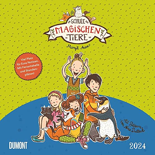 Schule der magischen Tiere - Broschürenkalender 2024 - DUMONT-Verlag - 30 cm x 30 cm (offen 30 cm x 60 cm) von Dumont Kalenderverlag