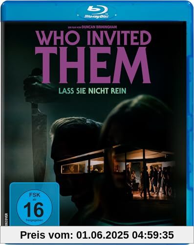 Who Invited Them - Lass sie nicht rein [Blu-ray] von Duncan Birmingham