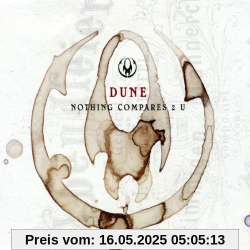 Nothing Compares 2 U von Dune