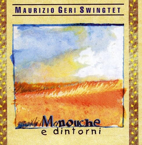 Manouche E Dintorni von Dunya Records (Pool Music + Media Service)