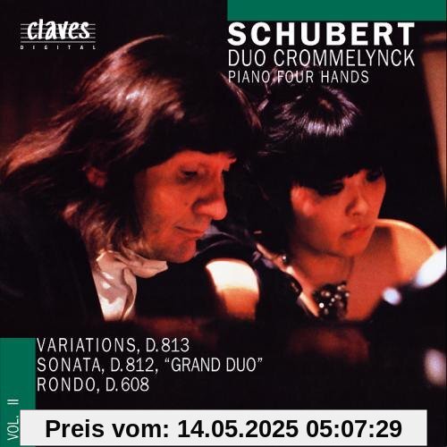 Duo Crommelynck - Schubert: Klavierwerke für 4 Hände Duo Crommelynck - Schubert: Klavierwerke für 4 Hände von Duo Crommelynck