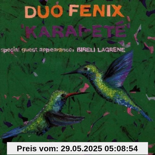 Karai-Ete Karai-Ete von Duo Fenix