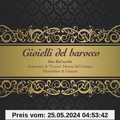 Gioielli Del Barocco | Juwelen des Barock von Duo ReCuerda