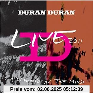 A Diamond in the Mind: Live 2011 von Duran Duran