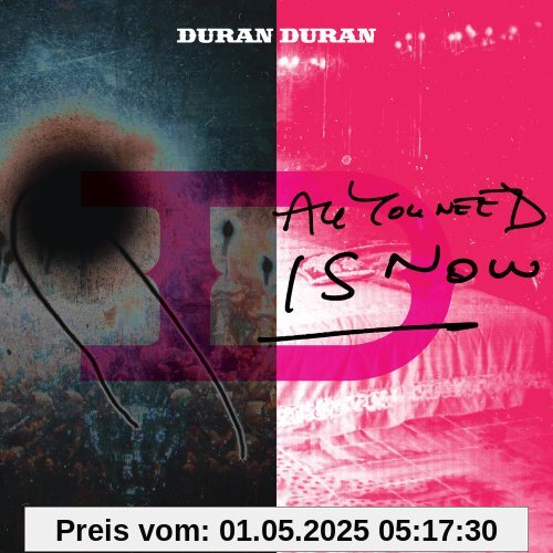 All You Need Is Now (Deluxe Edition) von Duran Duran