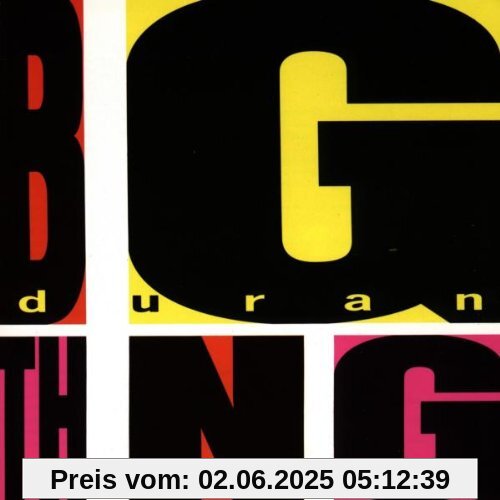 Big Thing Big Thing von Duran Duran