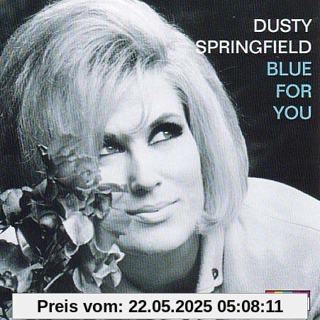Blue for You Blue for You von Dusty Springfield
