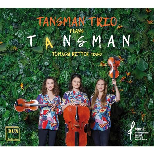 Tansman Trio Plays Tansman - Streichtrio Nr. 2/+ von DUX
