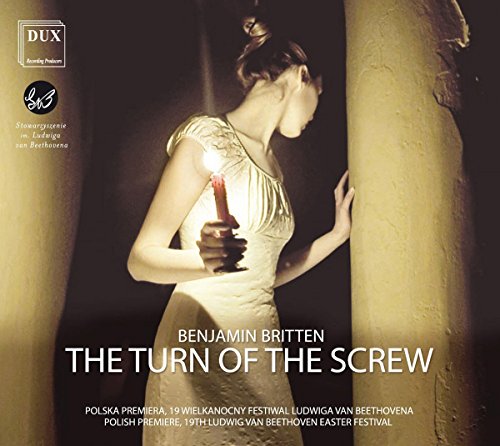 Britten: The Turn of the Screw Op.54 von Dux Recording (Note 1 Musikvertrieb)