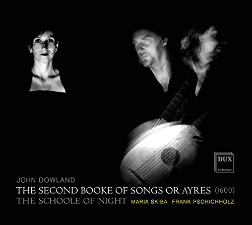 Dowland: Second Booke of Songs Or Ayres von Dux Recording (Note 1 Musikvertrieb)