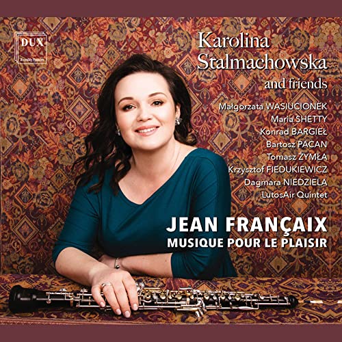 Francaix: Musique pour le Plaisir von Dux Recording (Note 1 Musikvertrieb)