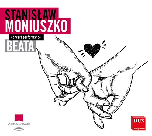 Moniuszko: Beata (Konzertante Aufführung) von Dux Recording (Note 1 Musikvertrieb)