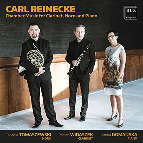 Reinecke: Kammermusik für Klarinette, Horn und Klavier von Dux Recording (Note 1 Musikvertrieb)