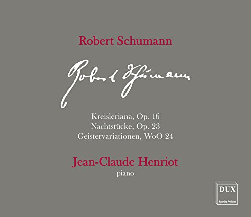 Schumann: Kreisleriana / Nachtstücke von Dux Recording (Note 1 Musikvertrieb)
