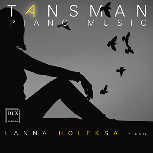 Tansman: Klaviermusik - 24 Intermezzi / Klaviersonate 5 von Dux Recording (Note 1 Musikvertrieb)