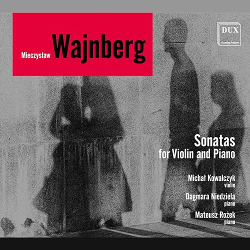 Weinberg: Sonaten für Violine & Klavier von Dux Recording (Note 1 Musikvertrieb)
