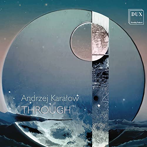 Andrzej Karalow - Karalow Through von DUX